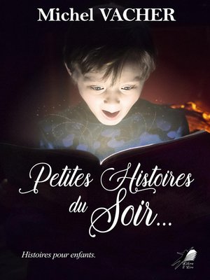 cover image of Petites Histoires du Soir